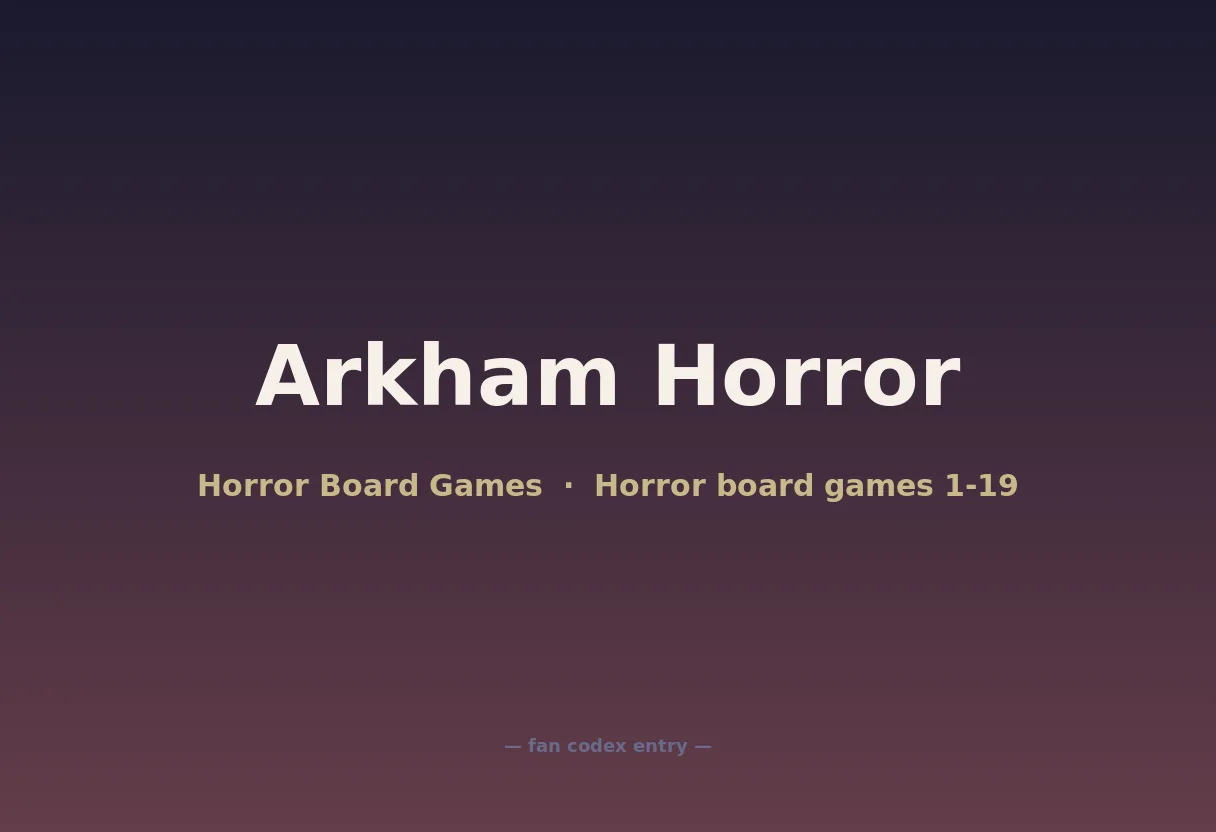 Arkham Horror